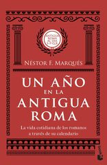 Un año en la antigua Roma Un año en la antigua Roma