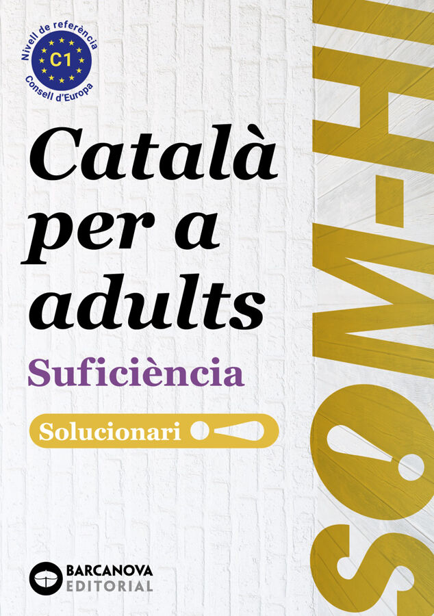 Som-hi. Sufici&egrave;ncia. Solucionari 1-2-3