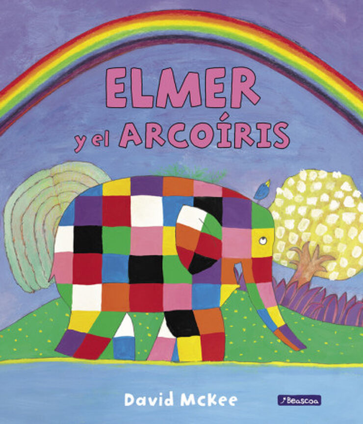 Elmer y el arcoíris (Elmer. Álbum ilustrado)