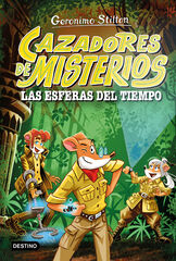 Cazadores de misterios 1. Las esferas del tiempo Cazadores de misterios 1. Las esferas del tiempo