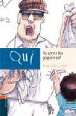 Qui fa servir les papereres? Qui fa servir les papereres?