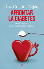 Afrontar la diabetes Afrontar la diabetes