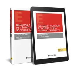 Igualdad y violencia de g&eacute;nero en una sociedad cambiante (Papel + e-book)