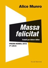 Massa felicitat Massa felicitat