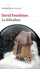 La delicadeza La delicadeza