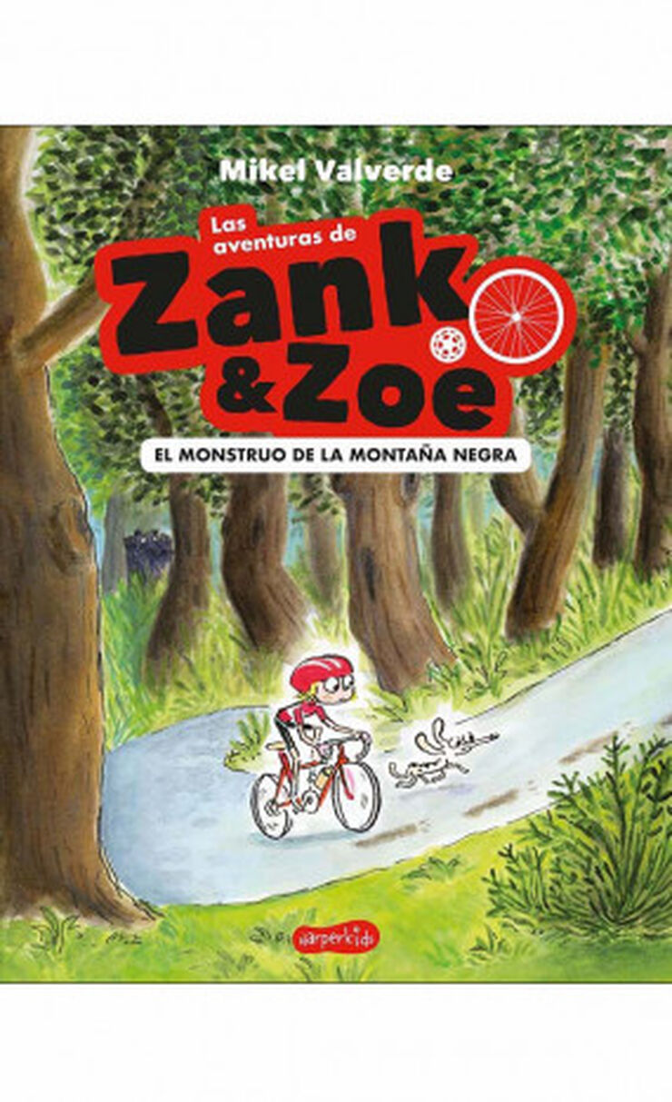 Las aventuras de Zank & Zoe. El Monstruo