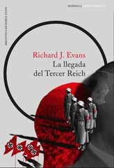 La llegada del Tercer Reich La llegada del Tercer Reich