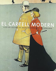 El cartell modern a les col·leccions del MNAC El cartell modern a les col·leccions del MNAC