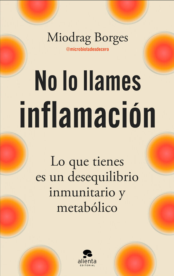 No lo llames inflamaci&oacute;n