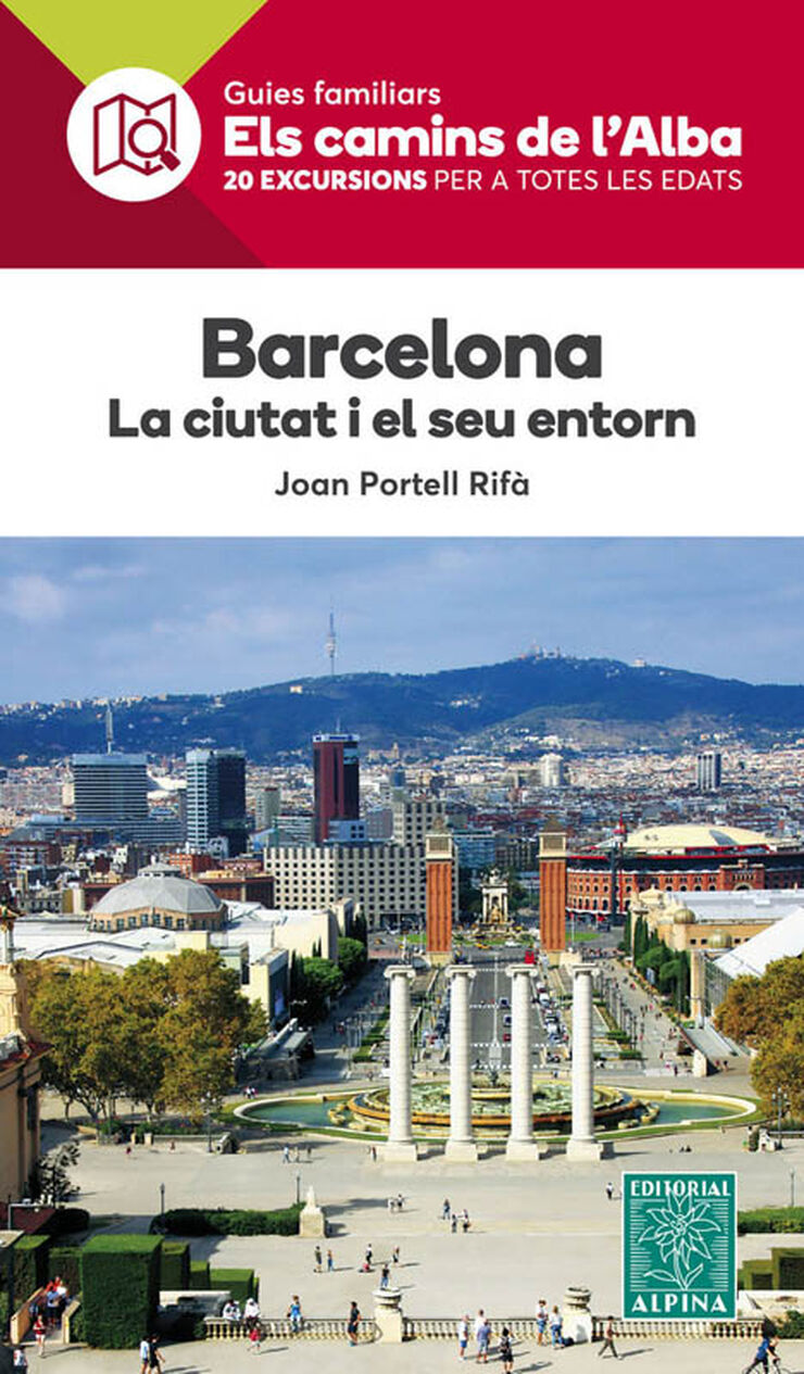 Barcelona. La ciutat i el seu entorn