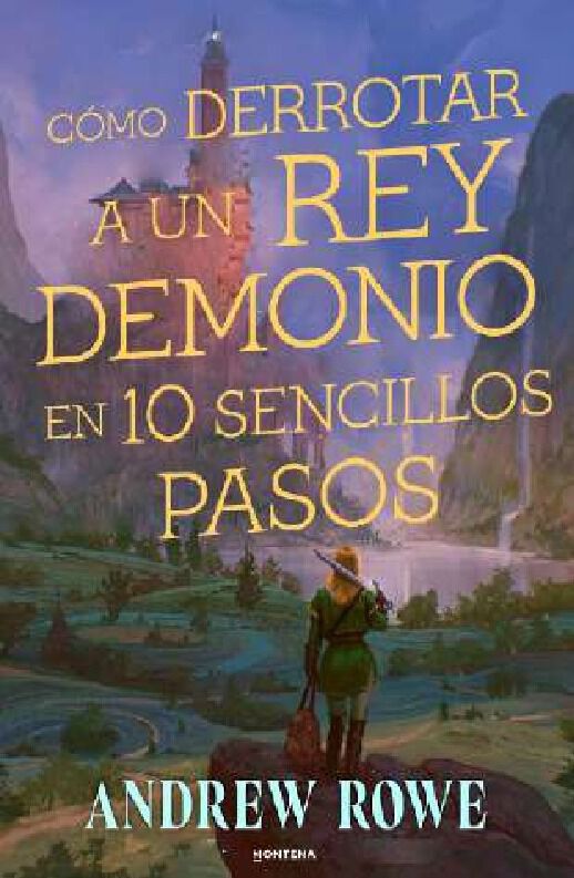 C&oacute;mo derrotar a un rey demonio en diez sencillos pasos
