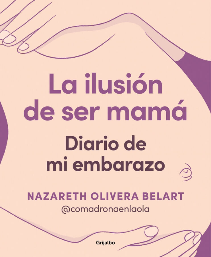 La ilusi&oacute;n de ser mam&aacute;