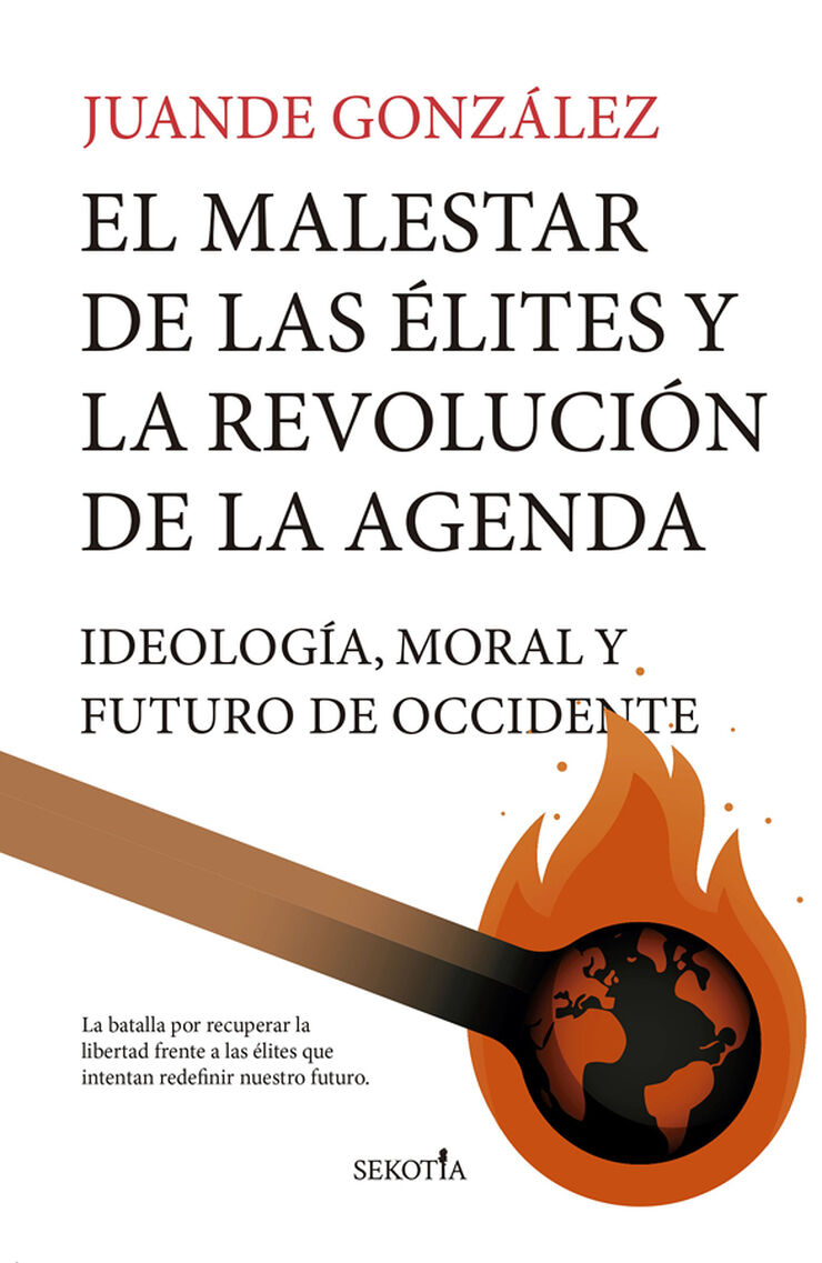 El malestar de las élites y la revolución de la Agenda