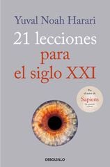 21 lecciones para el siglo XXI 21 lecciones para el siglo XXI