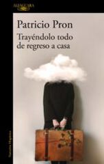 Trayéndolo todo de regreso a casa Trayéndolo todo de regreso a casa