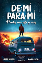 De: Mi Para: Mi 2. Puedes con esto y más De: Mi Para: Mi 2. Puedes con esto y más