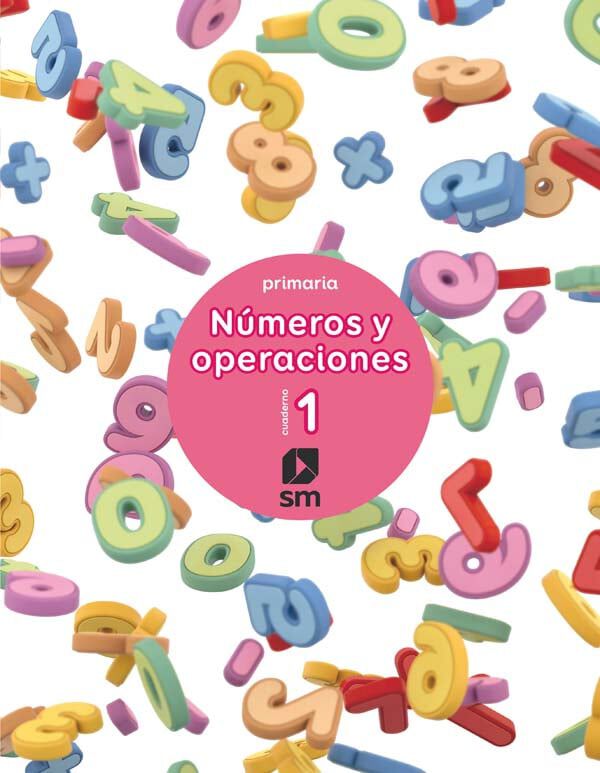 Cuaderno 1 de n&uacute;meros y operaciones. Primaria
