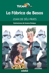 La fábrica de besos La fábrica de besos