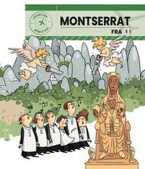 Montserrat. L'aventure en miniature