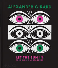 Alexander Girard: Let the sun in Alexander Girard: Let the sun in