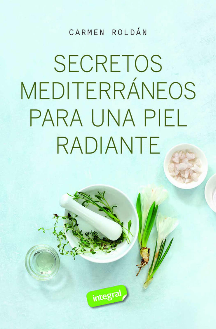 Secretos mediterráneos para una piel radiante