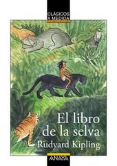El libro de la selva El libro de la selva