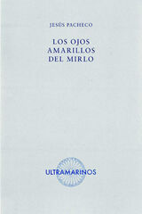 Los ojos amarillos del mirlo