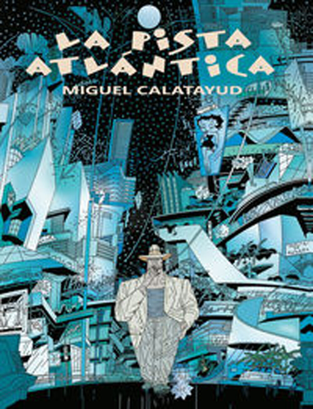 La pista atl&aacute;ntica