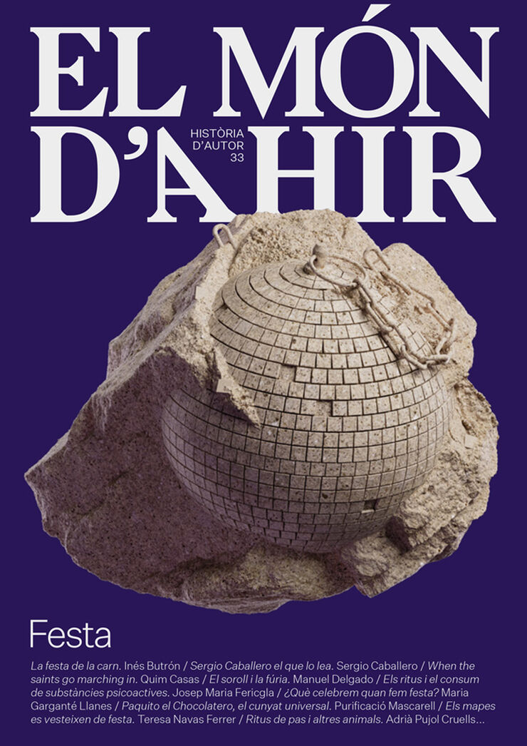 El Món d'Ahir 33 - Festa