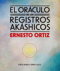 El oráculo de los registros akásicos + cartas El oráculo de los registros akásicos + cartas