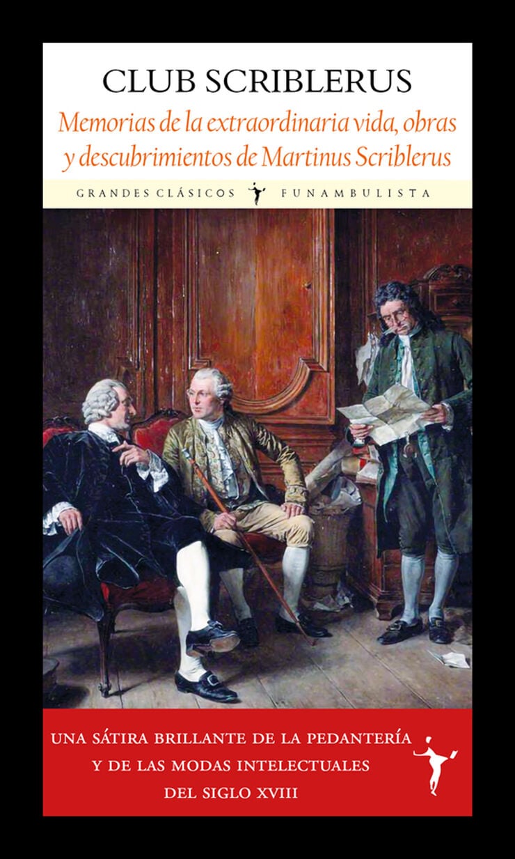 Memorias de la extraordinaria vida, obras y descubrimientos de Martinus Scriblerus