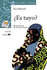 ¿ Es tuyo ?