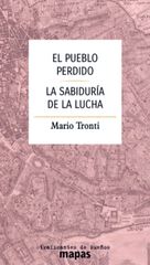 El pueblo perdido - La sabidur&iacute;a de la lucha