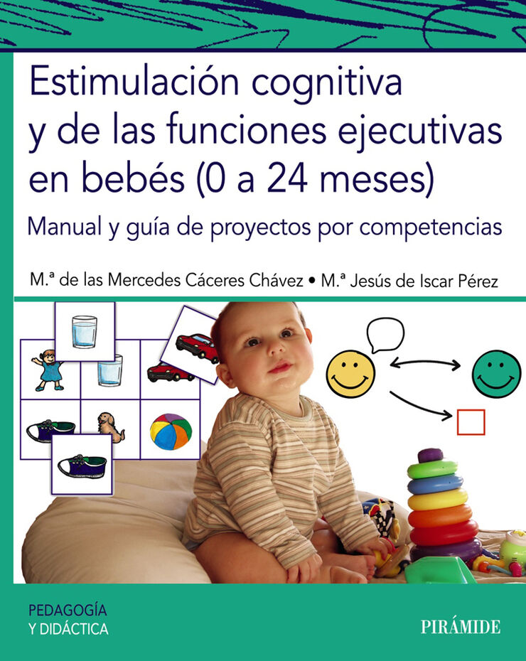 Estimulación cognitiva y de las funciones ejecutivas en bebés (0 a 24 meses)