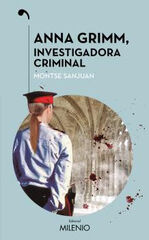 Anna Grimm, investigadora criminal Anna Grimm, investigadora criminal