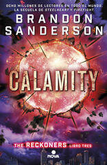 Calamity (Trilogía de los Reckoners 3) Calamity (Trilogía de los Reckoners 3)
