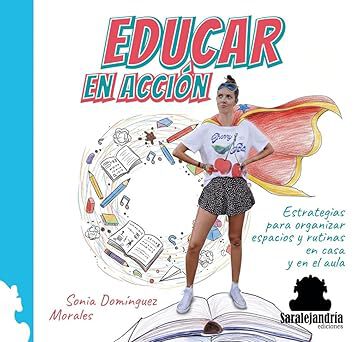Educar en acci&oacute;n