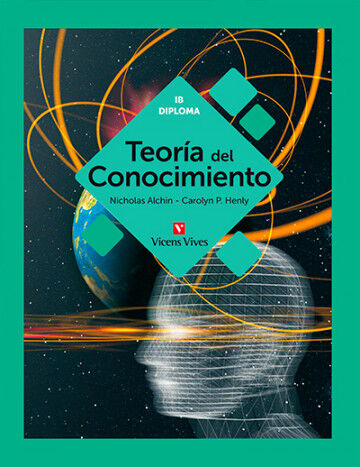 Teoria Conocimiento Ib Diploma 1&ordm; Bachillerato