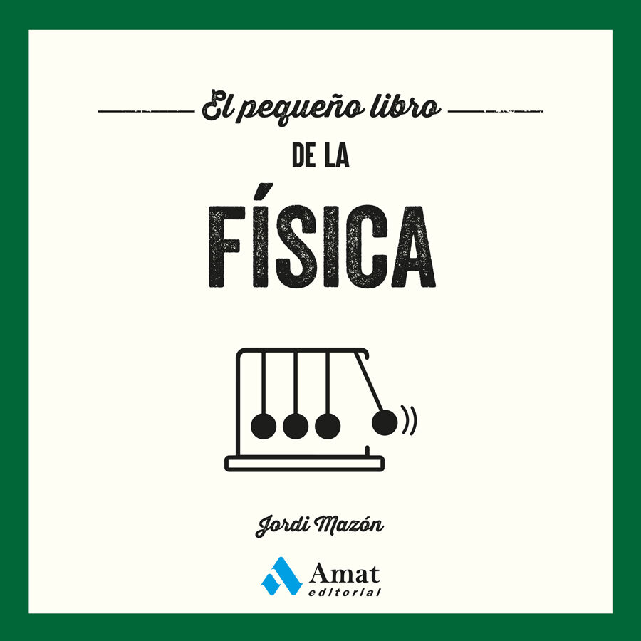 El peque&ntilde;o libro de la f&iacute;sica
