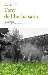 Any de l'herba sana, L'