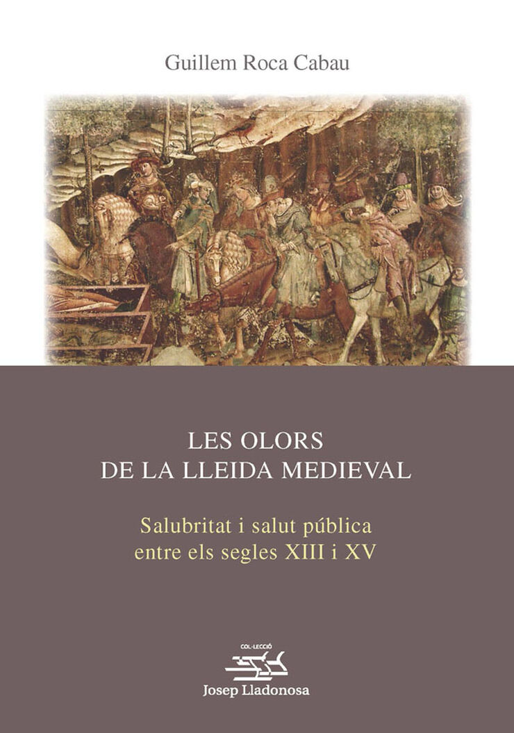 Les olors de la Lleida medieval