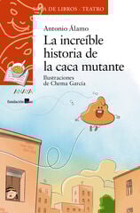 La increíble historia de la caca mutante