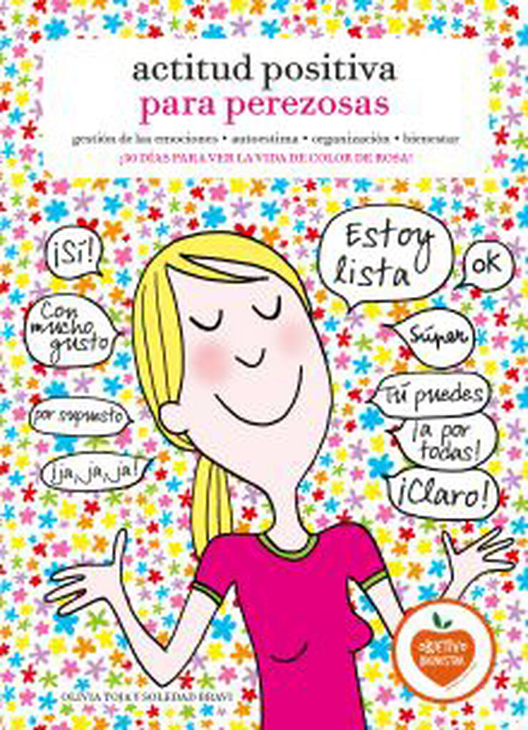 Actitud positiva para Perezosas