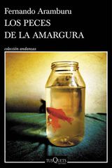 Los peces de la amargura Los peces de la amargura