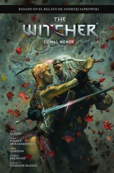 The Witcher De Andrzej Sapkowski: El &uacute;ltimo deseo 2. El mal menor