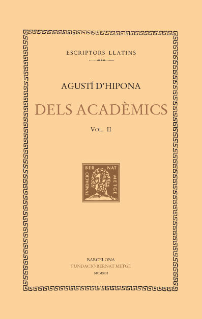 Dels acad&egrave;mics, vol. II