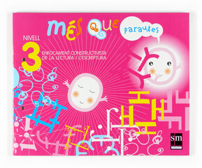 Lectoescriptura 3 M&aacute;s Que Paraule SM