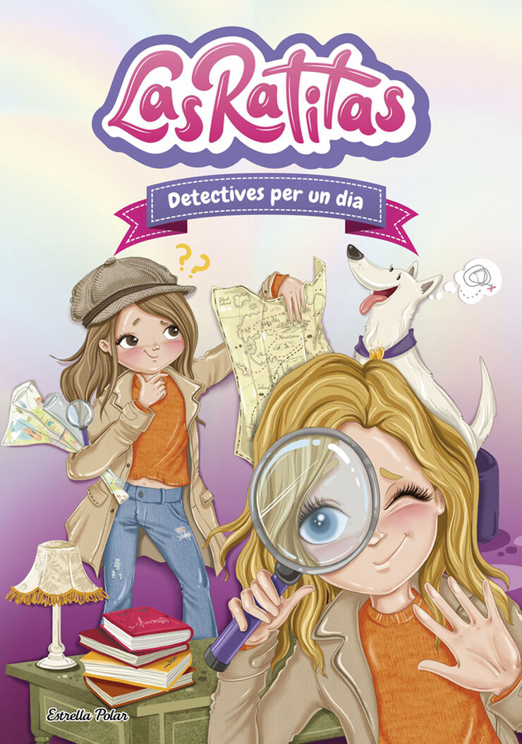 Las Ratitas 13. Detectives per un dia