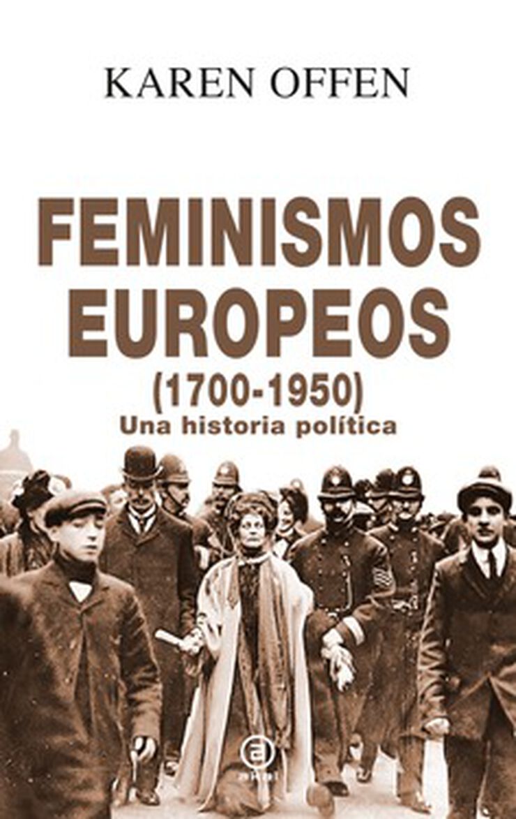 Feminismos europeos 1700-1950