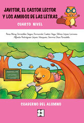 Javitor. el C&aacute;stor Lector y Los Amigos de las Letras.Cuaderno 4